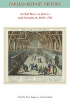 Parliamentary History Book Series- Scribal News in Politics and Parliament, 1660 - 1760