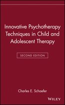 Innovative Psychotherapy Techniques in Child and Adolescent Therapy