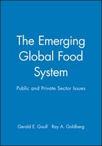 The Emerging Global Food System