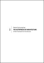 Autopoiesis Of Architecture