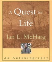 A Quest for Life