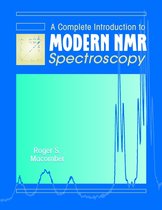 A Complete Introduction To Modern Nmr Spectroscopy