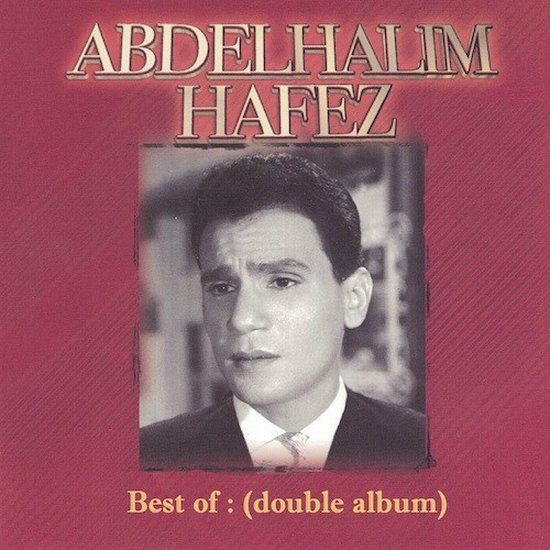 Abdelhalim Hafez - Double Best (2 CD) (Remastered)