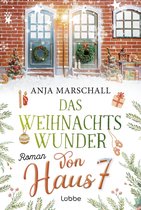 Das Weihnachtswunder von Haus 7