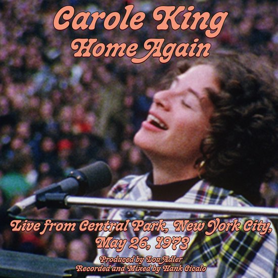 Carole King - Home Again - Live From The Great Lawn, Central Park, New York City, May 26, 1973 (Cd)