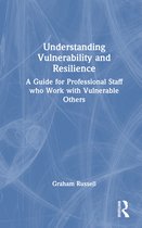 Understanding Vulnerability and Resilience