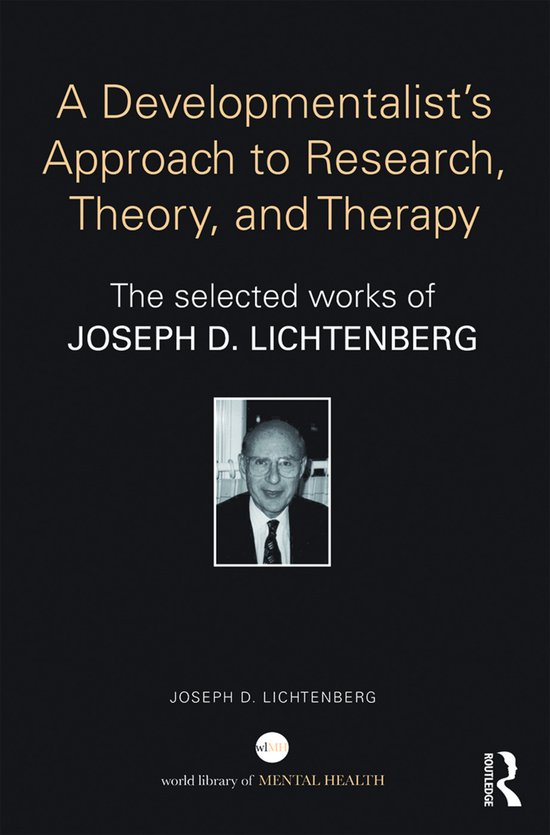 A Developmentalist's Approach to Research, Theory, and Thera ... - cover