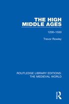 Routledge Library Editions: The Medieval World-The High Middle Ages