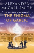 44 Scotland Street Series-The Enigma of Garlic