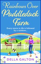 Puddleduck Farm2- Rainbows Over Puddleduck Farm