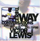 Victor Lewis Trios - Three Way Conversations (CD)