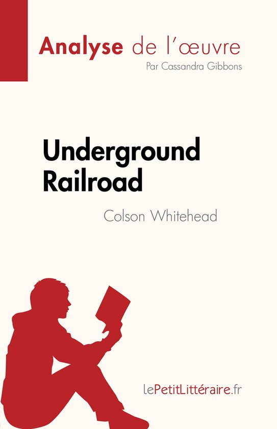 Underground Railroad (ebook), Cassandra Gibbons 9782808684132 Boeken