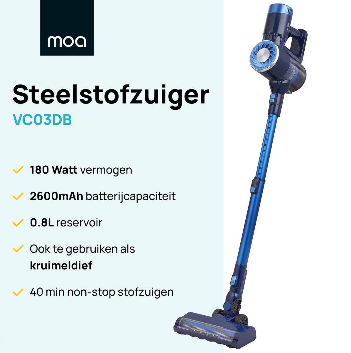 MOA Steelstofzuiger Ultra - 2-in-1 - Kruimeldief - Draadloos - 180 Watt - Zonder zak - VC03DB – foto 2