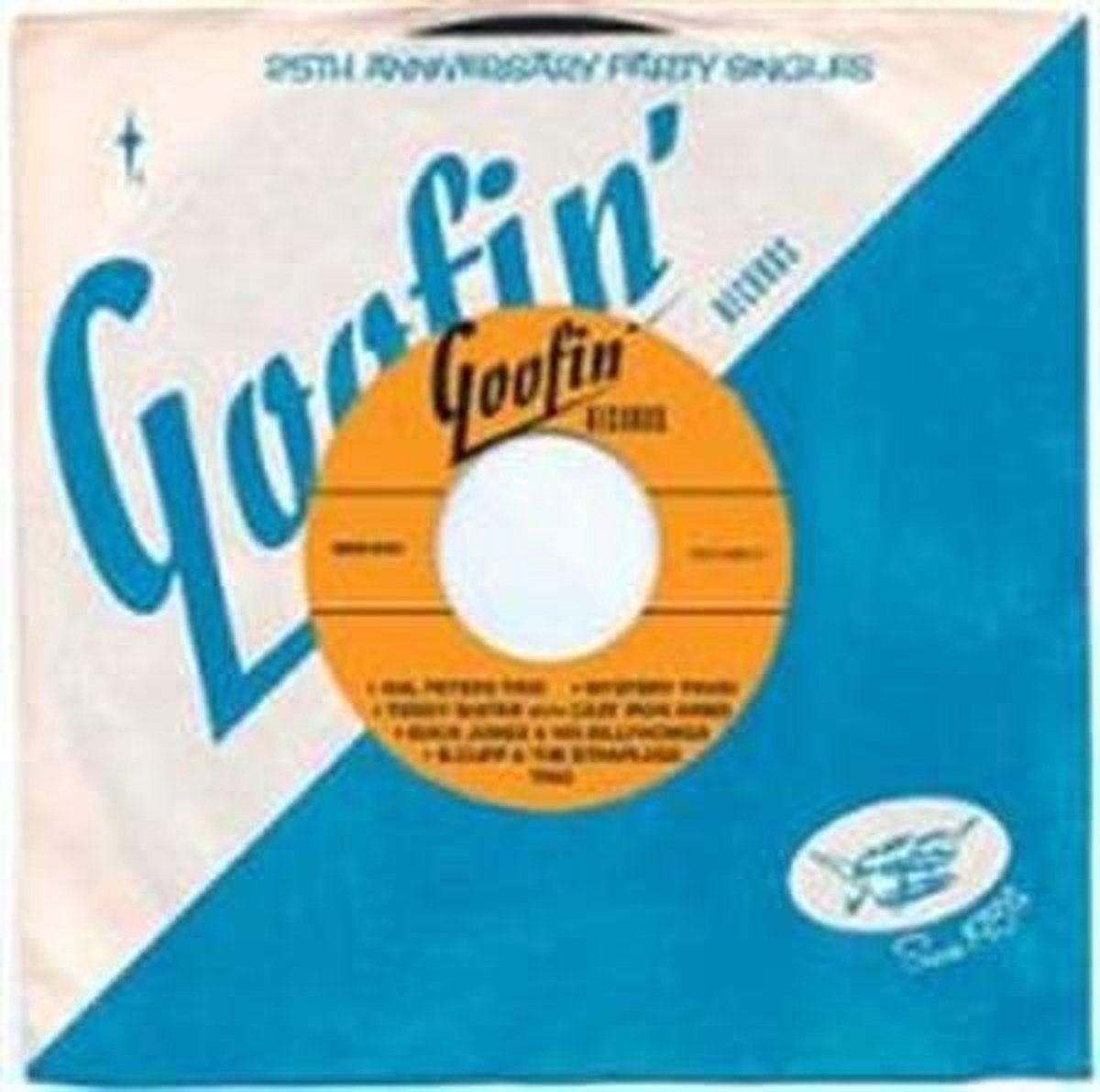Various Artists - Goofin' 25th Anniversary Party Singles (CD)