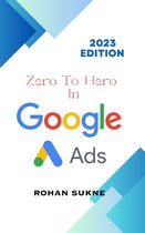 Zero To Hero In Google Ads