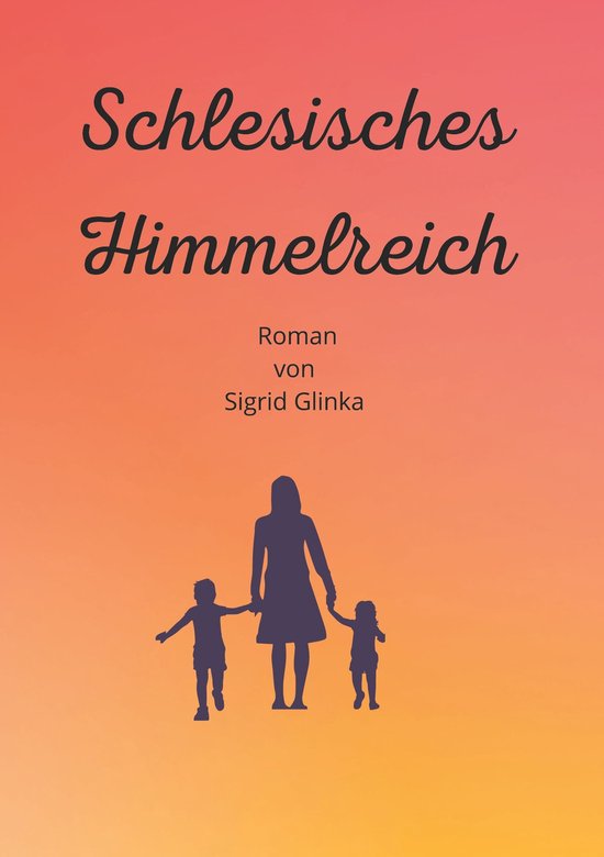 Schlesisches Himmelreich (ebook), Sigrid Glinka | 9783757865559 ...