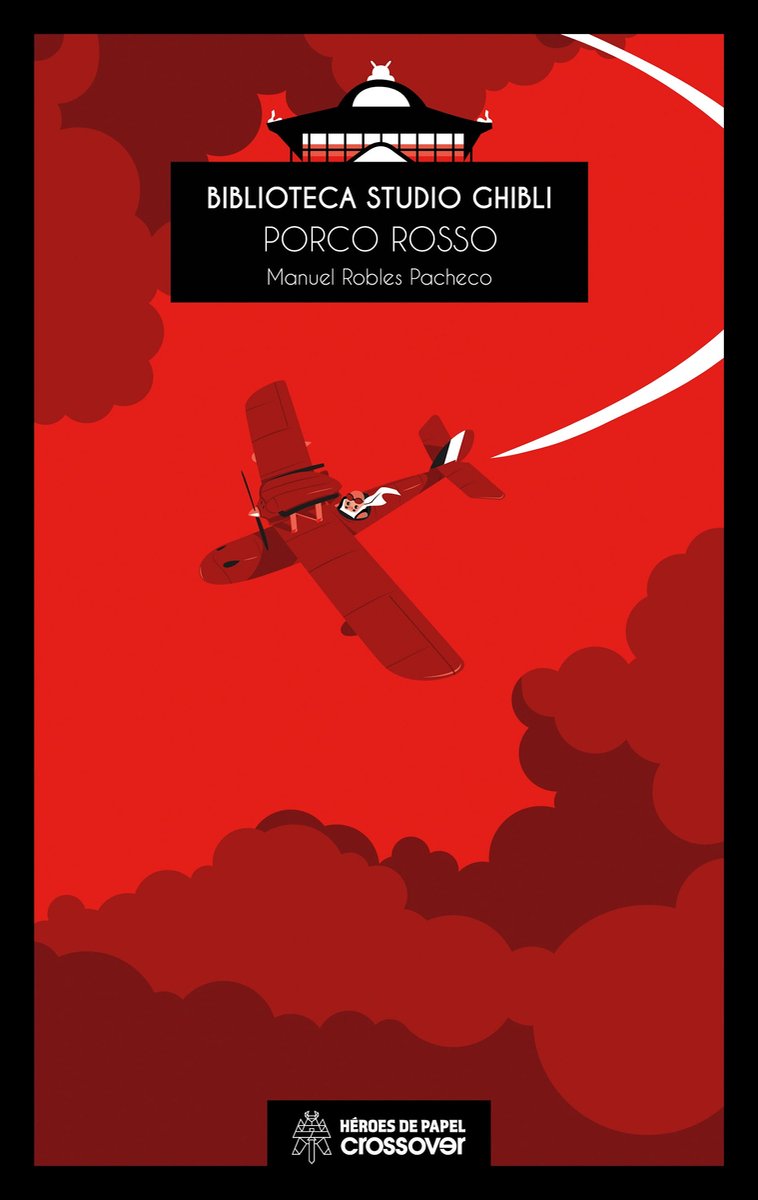 Biblioteca Studio Ghibli: Porco Rosso (ebook), Manu Robles, 9788419084385, Boeken