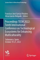 Lecture Notes in Educational Technology - Proceedings TEEM 2022: Tenth International Conference on Technological Ecosystems for Enhancing Multiculturality
