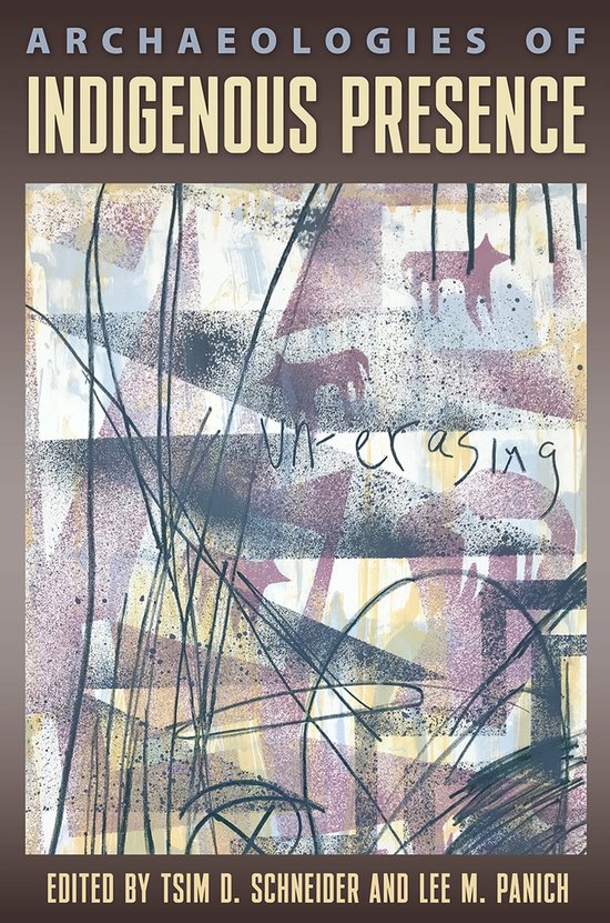 Archaeologies of Indigenous Presence - cover