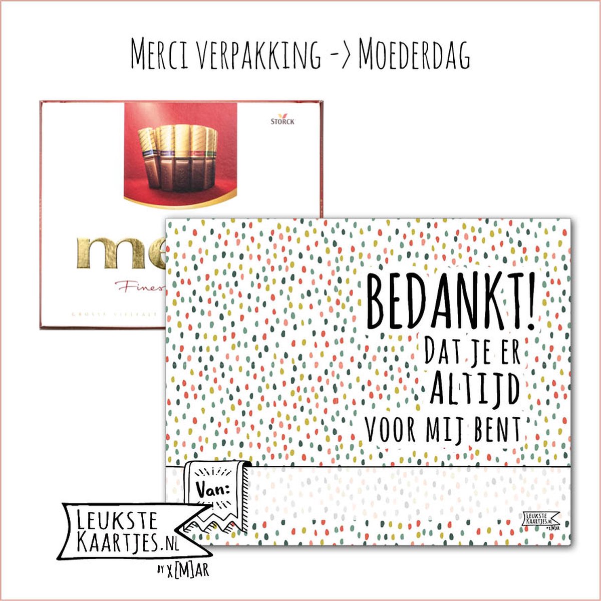 Kaartkadootje Merci -> Moederdag – No:07 (Merci Chocolade - Bedankt dat je er altijd voor mij bent - Gekleurde-dots) - LeuksteKaartjes.nl by xMar