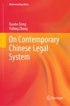Understanding China- On Contemporary Chinese Legal System