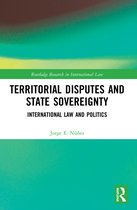 Routledge Research in International Law- Territorial Disputes and State Sovereignty