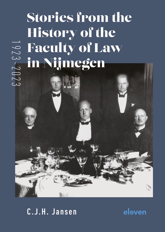 Stories from the History of the Faculty of Law in Nijmegen ( ... - cover