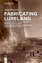 Fabricating Lureland