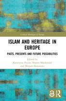 Critical Heritages of Europe- Islam and Heritage in Europe
