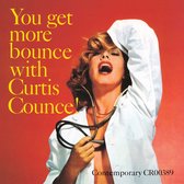 Curtis Counce - You Get More Bounce With Curtis Counce! (LP)