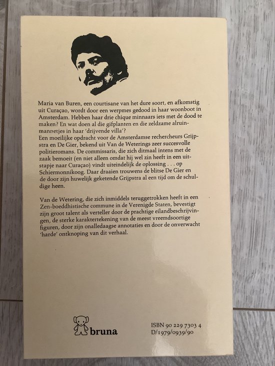 Achterkant boek met de tekst "Maria van Buren, een courtisane van het dure soort, en afkomstig uit Curaçao, wordt door een wesp-p-mes gedood in haar woonboot in Amsterdam. Hebben haar drie chique minnaars iets met de dood te maken? En wat doen al die gifplanten en die zeldzame alruin-mannetjes in haar 'drijvende villa'?. " en een illustratie van een hoofd.