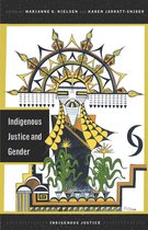 Indigenous Justice - Indigenous Justice and Gender