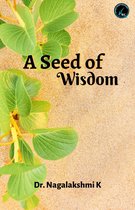 A Seed of Wisdom