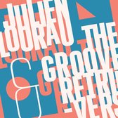 Julien Lourau - Julien Lourau And The Groove Retrievers (CD)