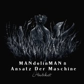 Mandolinman & Ansatz Der Machine - Houtekiet (CD)