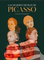 Literatura ilustrada - Las mujeres detrás de Picasso