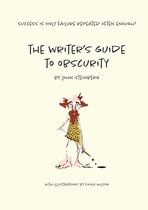 The Writer's Guide to Obscurity