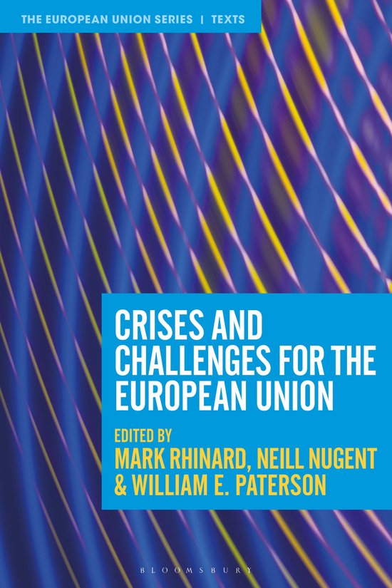 The European Union Series- Crises and Challenges for the European Union