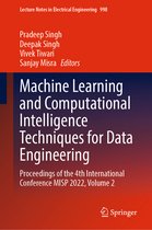 Lecture Notes in Electrical Engineering- Machine Learning and Computational Intelligence Techniques for Data Engineering