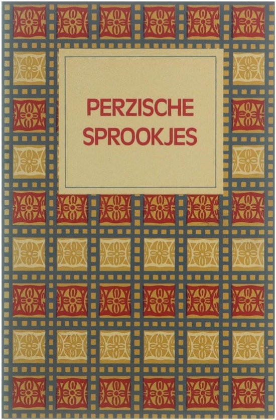 9789022933121 - Perzische sprookjes