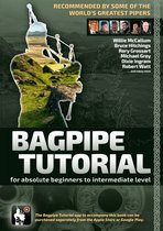 Bagpipe Tutorial - Recommended by some of the world´s greatest pipers