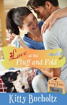 The Strays of Loon Lake 1 - Love at the Fluff and Fold