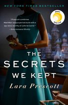 The Secrets We Kept A Novel
