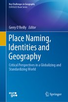 Key Challenges in Geography- Place Naming, Identities and Geography