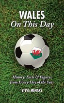 Wales On This Day (Football)