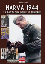 Italia Storica Ebook 74 - Narva 1944