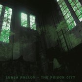 Luasa Raelon - The Poison City (CD)