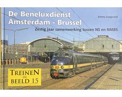 De Beneluxdienst Amsterdam-Brussel