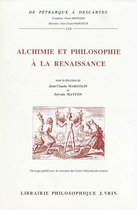 De Pétrarque à Descartes - Alchimie et philosophie à la Renaissance