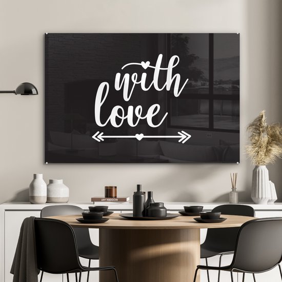 Peinture sur Verre - Avec amour - Citations - Proverbes - Amour - 90x60 cm - Peintures sur Verre Peintures - Photo sur Glas